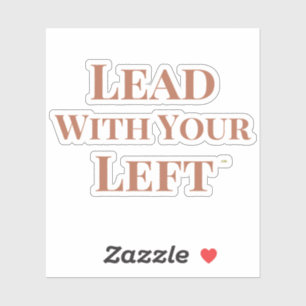 Leid Met Je Linker Uitgestanven Sticker