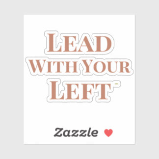 Leid Met Je Linker Uitgestanven Sticker