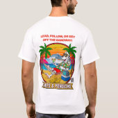 Leid, Volg of Stap van de Loopplank T-shirt (Achterkant)