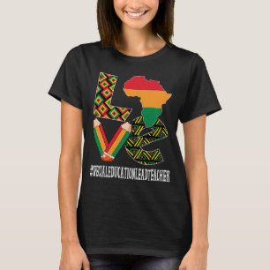 Leider onderwijs Leraar Liefde Zwarte Geschiedenis T-shirt