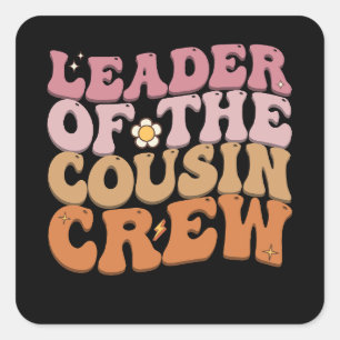 Leider van de neef Crew Groovy Retro Vierkante Sticker