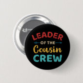 Leider van de neef crew  retro ronde button 5,7 cm (Voorkant /achterkant)
