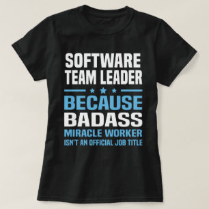 Leider van het softwareteam t-shirt