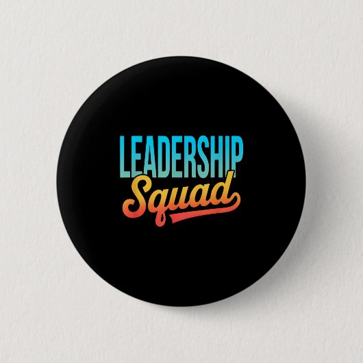 Leiderschap Squad Teamleider Management Motivatie Ronde Button 5,7 Cm (Voorkant)