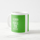 Leidersmok - groen met citaat koffiemok (Voorkant links)