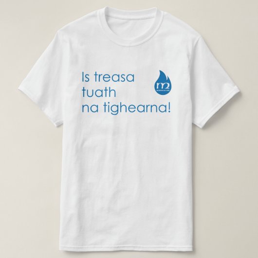 Lèine-t - Is schat tutha na tighearna T-shirt (Design voorkant)