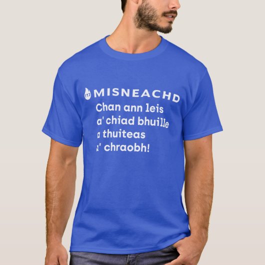 Lèine-t Mhisneachd - Ciad bhuaille T-shirt (Voorkant)