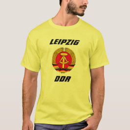 Leipzig, DDR - Deutsche Demokratische Republiek T-shirt