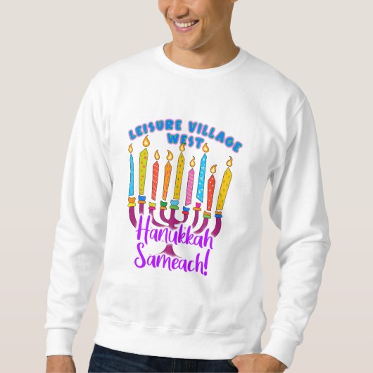 Leisure Village West Hanukkah Sweatshirt (Voorkant)