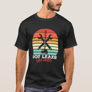 Lekken? Ik Heb Vaardigheden Grappige Pruim Grappig T-shirt