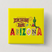 Lekker achterover in Arizona Vierkante Button 5,1 Cm (Voorkant)