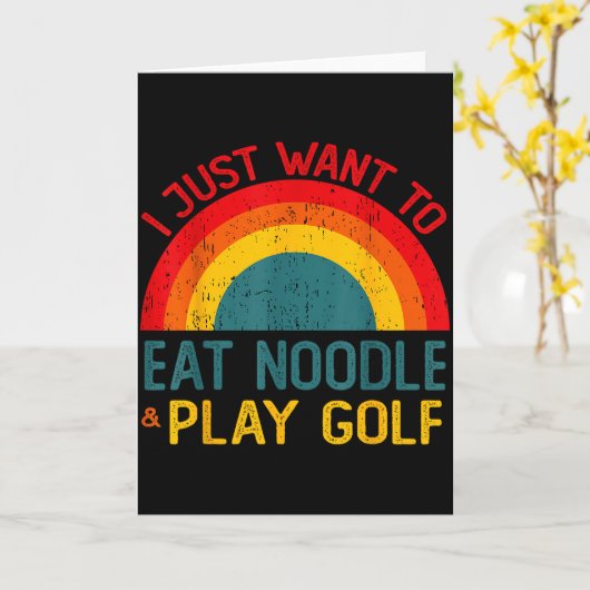 Lekker Ik Wil Alleen Maar Noedel Eten En Golf Spel Kaart (Gele Bloem)