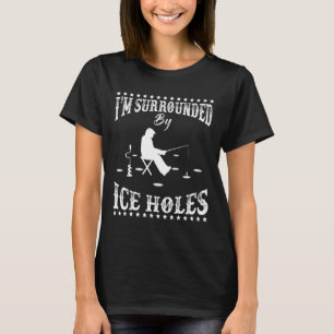 Lekker, ik word omringd door een wak Ijsvissers en T-shirt