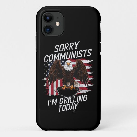 Lekker Sorry Communisten Die Ik Vandaag Ga Grillie Case-Mate iPhone Case (Achterkant)