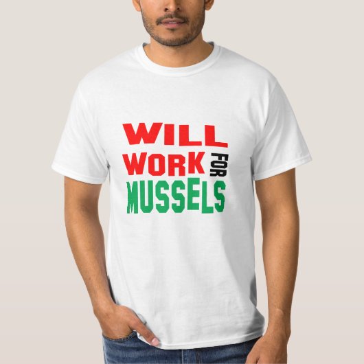 Lekker! Werk Voor Mosselen T-shirt (Voorkant)