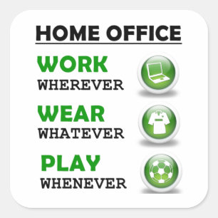 Lekker werken vanuit huis kantoor vierkante sticker