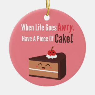 Lekkere Chocoladetaart Grappig Citaat Eet Humor Keramisch Ornament