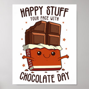 Lekkere Gelukzalige Gezicht Vol Met Chocolade Dag Poster