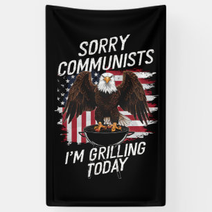 Lekkere Sorry Communisten Die Ik Grill Vandaag  Spandoek