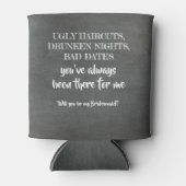 Lelijk dronken slecht - Grappig bruidsmeisje voors Blikjeskoeler (Voorkant)