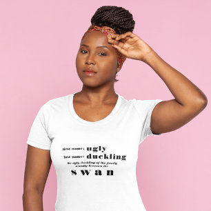 Lelijk eendje wordt de zwaan Motivatie T-shirt