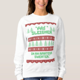 Lelijk, grappig, kerst vrouwen sweatshirt - vakant