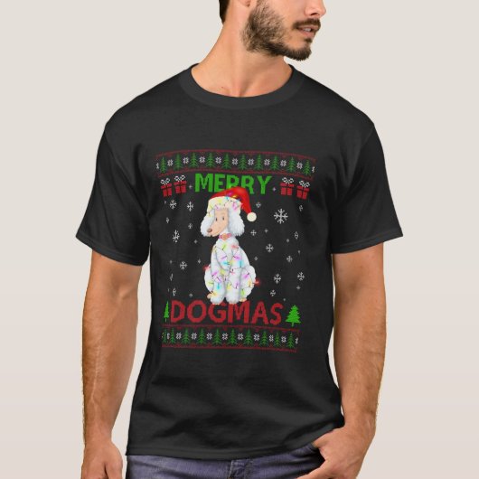 Lelijk Grappig Vrolijk Dogma's Poedel Xmas Hond Ke T-shirt (Voorkant)