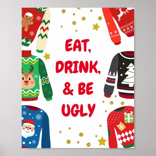 Lelijk T-shirt Kerstfeest Bord Poster (Voorkant)