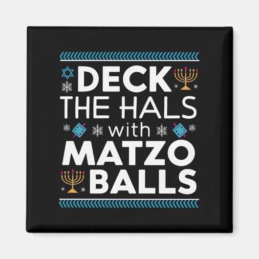 Lelijke Chanoeka Deck Hall met Matzo Ball Chanoeka Magneet (Voorkant)