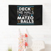 Lelijke Chanoeka Deck Hall met Matzo Ball Chanoeka Spandoek (Insitu)