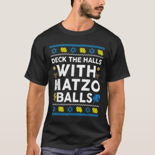 Lelijke Chanoeka Deck Hall met Matzo Ball Chanoeka T-shirt