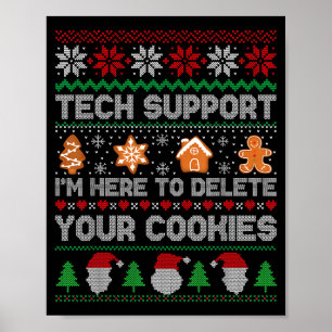 Lelijke Kerst Grappige Tech Ondersteuning Hier Om  Poster