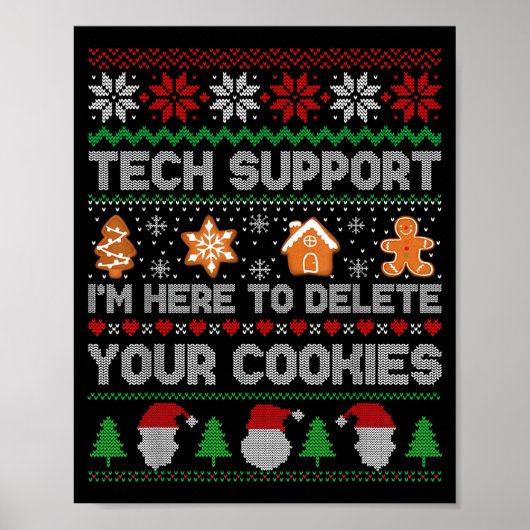 Lelijke Kerst Grappige Tech Ondersteuning Hier Om Poster (Voorkant)