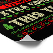 Lelijke kerst Oh Deer Ik ben extra goed geweest de Poster (Hoek)