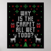 Lelijke kerst Waarom is het tapijt nat Todd Poster (Voorkant)