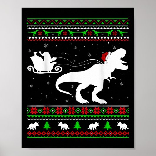 Lelijke Kerstman Sleigh Riding Dinosaur T-rex Chri Poster (Voorkant)