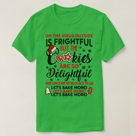 Lelijke Kersttrui voor bakverslaafden T-shirt (Design voorkant)