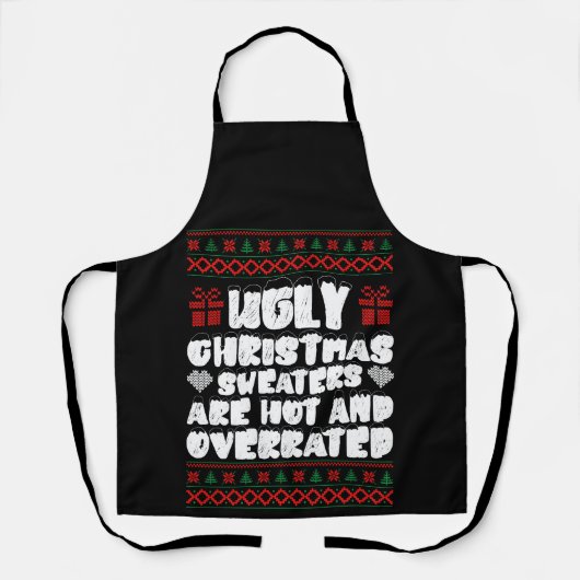 Lelijke kersttrui's zijn heet en overgewaardeerd schort (Voorkant)