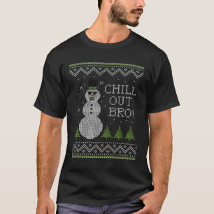 Lelijke trui Chill Out Bro Cool Sneeuwman met lang T-shirt