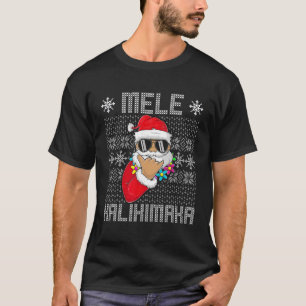 Lelijke trui Kerstmis Mele kalikimaka Kleding Sha T-shirt