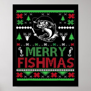Lelijke visserij kerst B vis kleding Poster