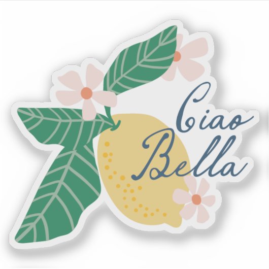 Lemon Ciao Bella Sticker (Voorkant)