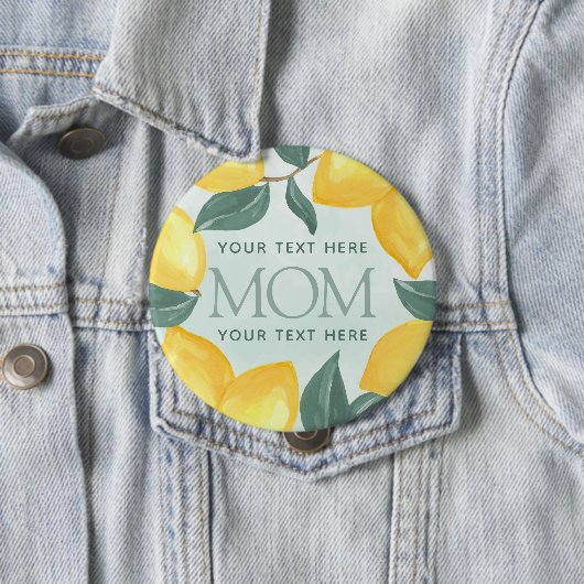 Lemon Citrus MOM Baby shower Button Pin (In situ)
