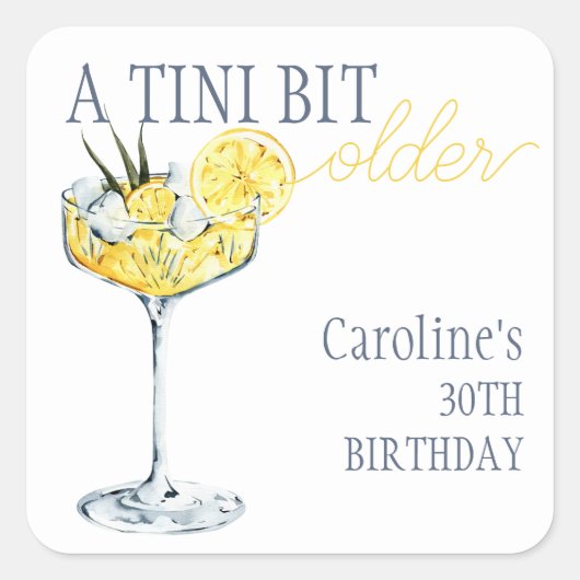 Lemon cocktail A tini bit Older 30th Birthday  Vierkante Sticker (Voorkant)