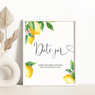 Lemon date nachtideeën. Citrus Date jar bridal Poster