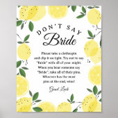 Lemon "Don't Say Bride" Bridal Shower Game sign Poster (Voorkant)