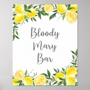 Lemon Greenery Gold Bloody Mary Bar Bridal Sign Poster