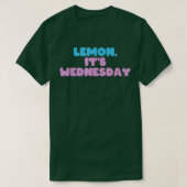 Lemon, het is woensdag t-shirt (Design voorkant)