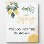 Lemon Mama's Main Squeeze Wisdom voor Moeder Sign Fotoplaat (Voorkant)