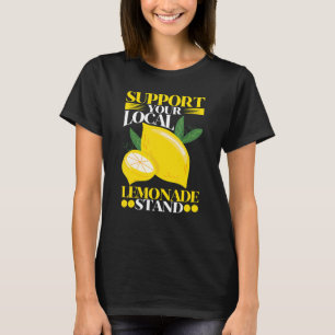 Lemon ondersteunt uw lokale limonade standaard t-shirt